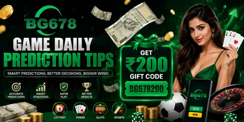 BG678 Game Daily Prediction Tips