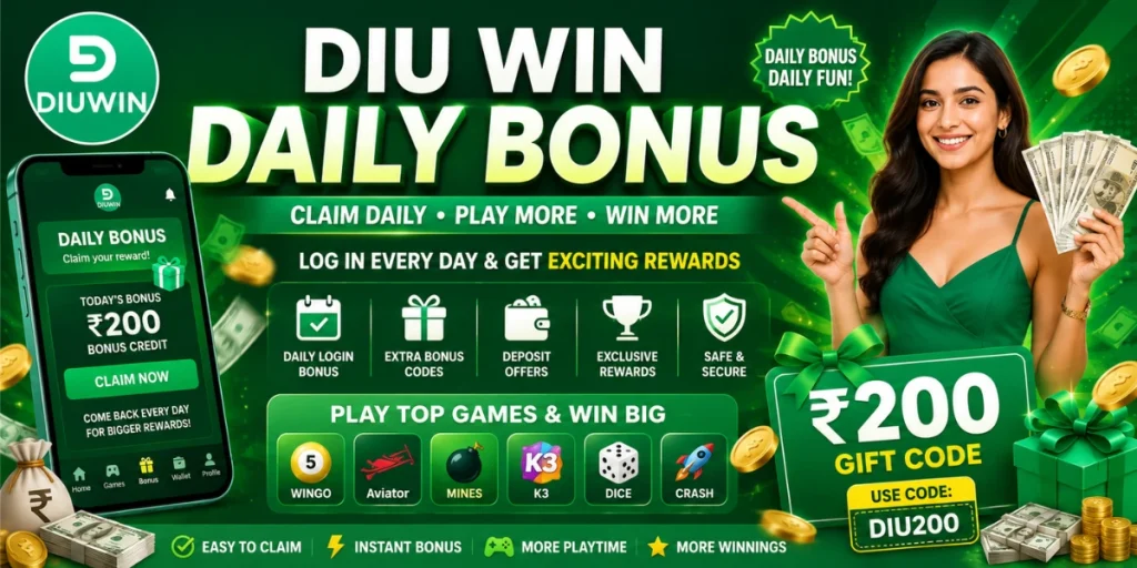 Diu win Daily Bonus